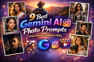 9 Best Gemini AI Instagram Photo Prompts (Copy-Paste & Trending in 2026)