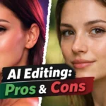 Pros and Cons of AI Photo Editing Tools